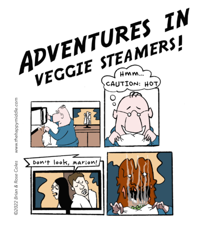 Veggie Steamer Humor